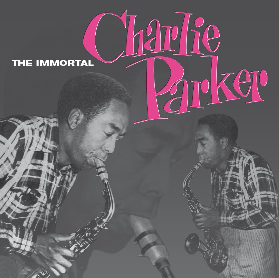 Charlie Parker/THE IMMORTAL (180g) LP