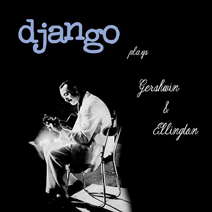 Django Reinhardt/PLAYS GERSHWIN(180g) LP