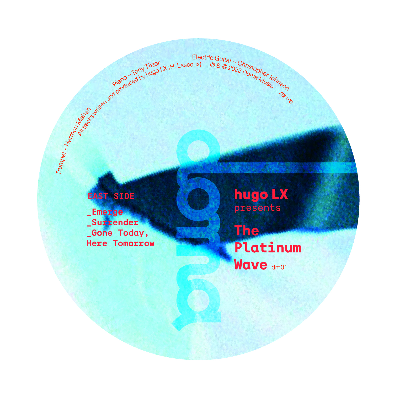 Hugo LX/THE PLATINUM WAVE 12"