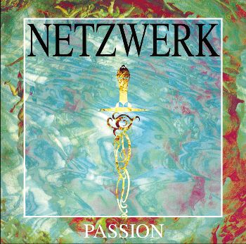 Netzwerk/PASSION & MEMORIES 12"