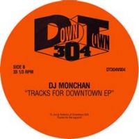 DJ Monchan/TRACKS FOR DOWNTOWN EP 12"