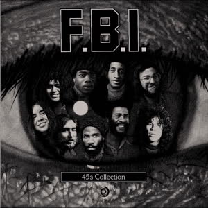 F.B.I./F.B.I. 45"s D7"