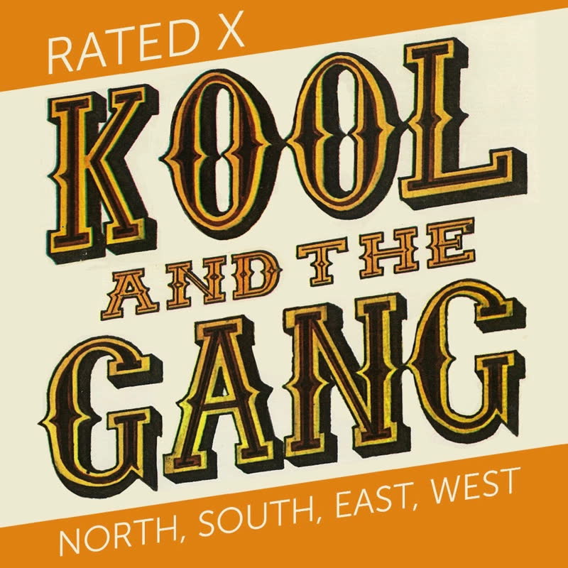 Kool & The Gang/RATED X 7"