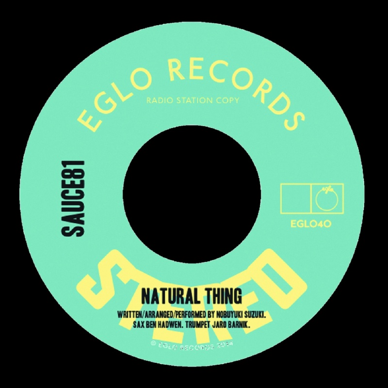 Sauce 81/NATURAL THING 7"