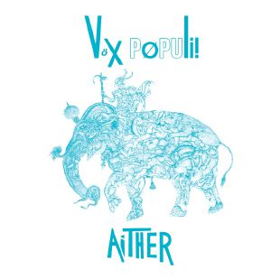 Vox Populi!/AITHER LP