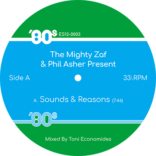 Mighty Zaf & Phil Asher/80s EDITS V3 12"