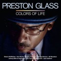 Preston Glass/COLORS OF LIFE CD