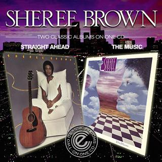 Sheree Brown/STRAIGHT AHEAD-THE MUSIC CD