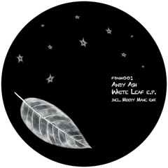 Andy Ash/WHITE LEAF (MOODYMANC RMX) 12"