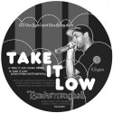 Broke 'N' English/TAKE IT LOW DOMU 10"