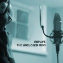 Replife/THE UNCLOSED MIND CD