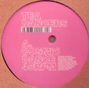 Tea Dancers/COSMIC DANCE 12"