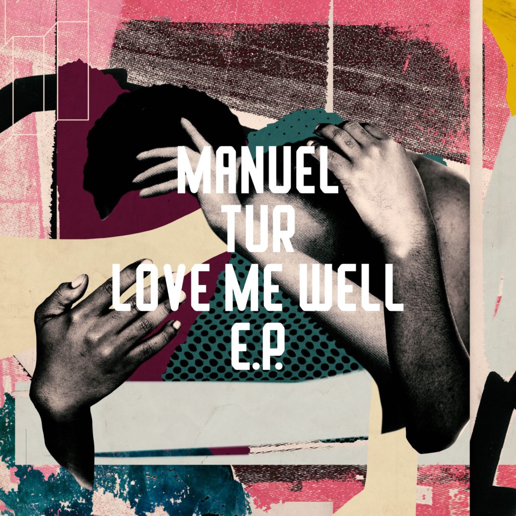 Manuel Tur/LOVE ME WELL EP 12"