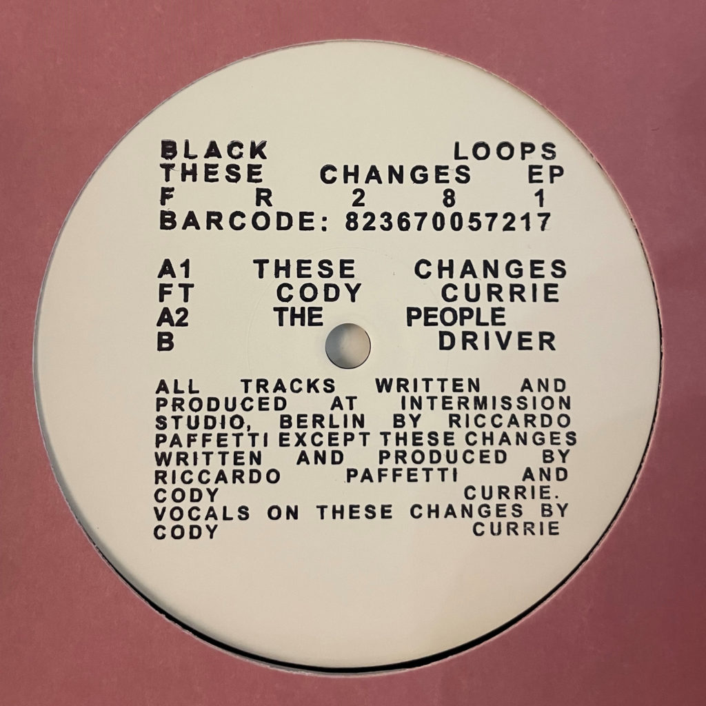 Black Loops/THESE CHANGES EP 12"