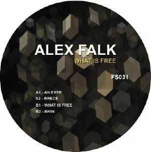 Alex Falk/WHAT IS FREE 12"