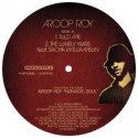 Aroop Roy/TOLD ME 12"