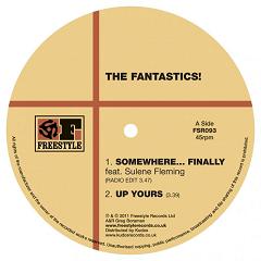 Fantastics/SOMEWHERE FINALLY  12"