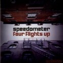 Speedometer/FOUR FLIGHTS UP CD