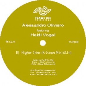 Allesandro Oliveiro/HIGHER SKIES 12"