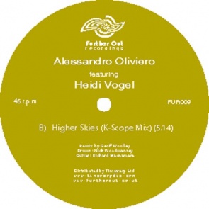 Allesandro Oliveiro/HIGHER SKIES 12"