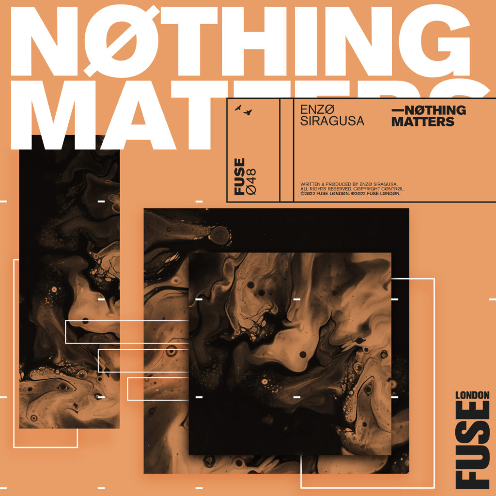 Enzo Siragusa/NOTHING MATTERS 12"