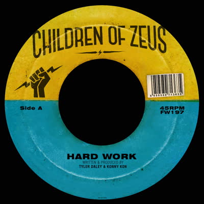 Children Of Zeus/HARD WORK 7"