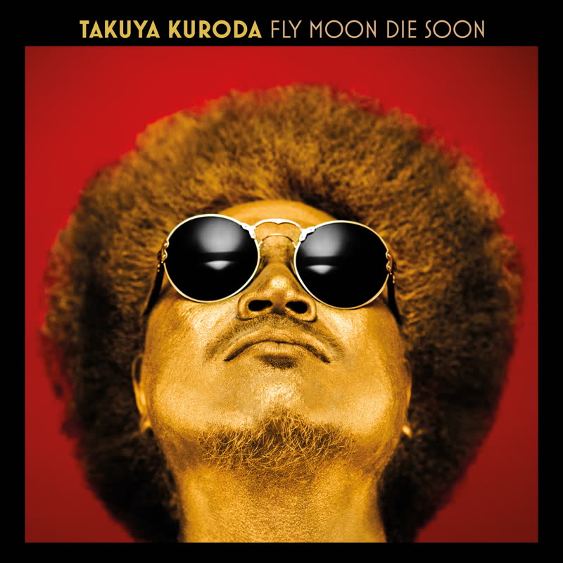 Takuya Kuroda/FLY MOON DIE SOON LP