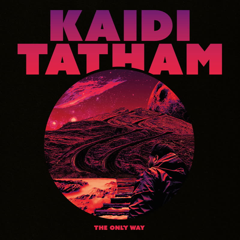 Kaidi Tatham/THE ONLY WAY LP