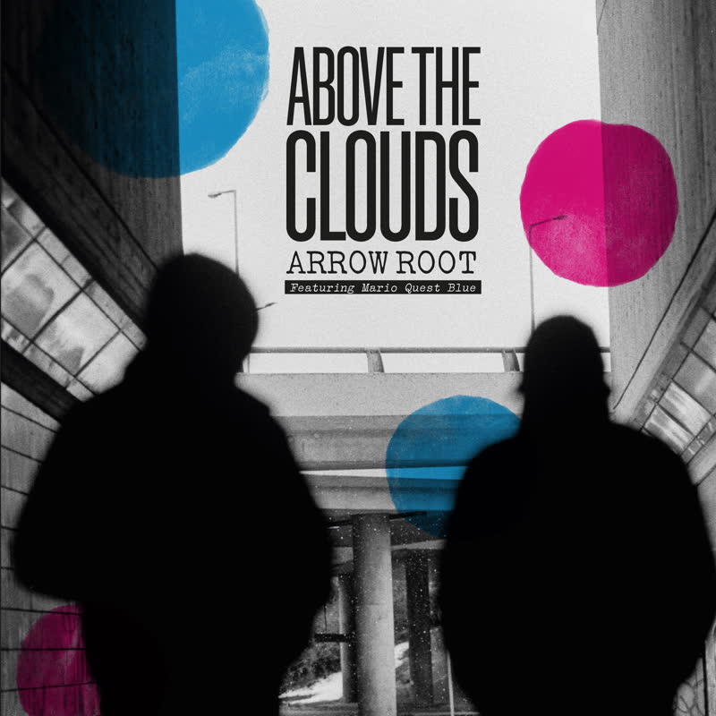 Above The Clouds/ARROW ROOT 7"