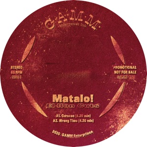 Matalo!/EL RON CUTS 12"