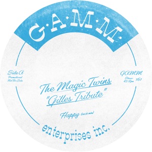 Magic Twins/GILLES TRIBUTE 12"