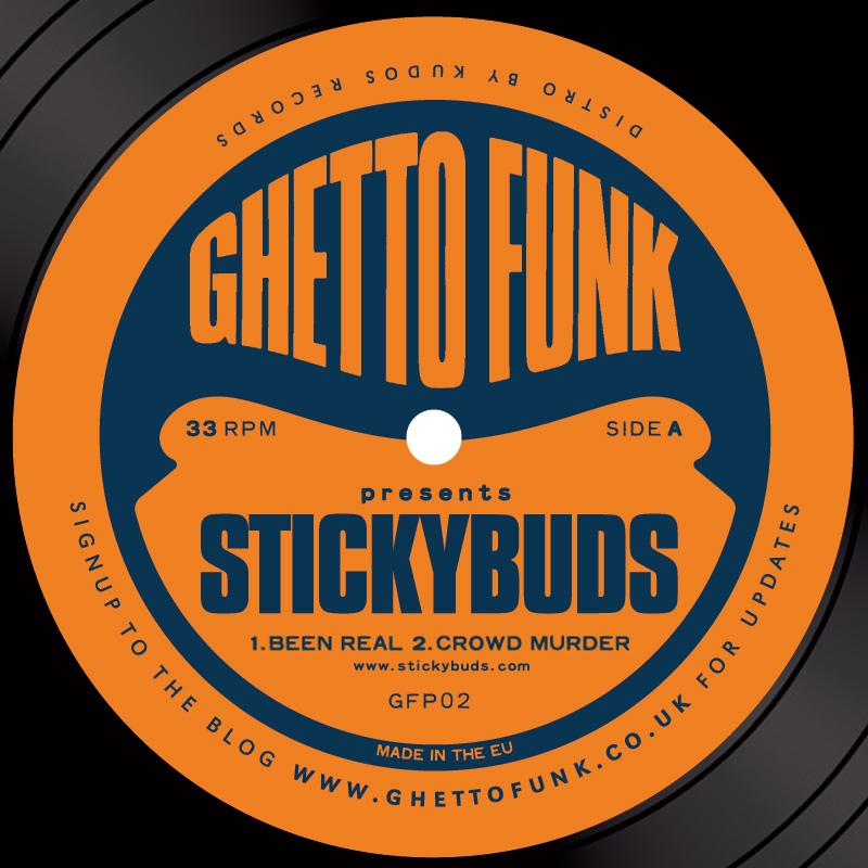 Stickybuds/GHETTO FUNK PRESENTS  12"