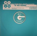 Ralf Gum/IF NO HARM JINKS RMX 12"