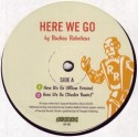 Ruckus Roboticus/HERE WE GO REMIX 12"