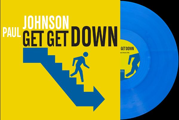 Paul Johnson/GET GET DOWN (BLUE VINYL) 12"