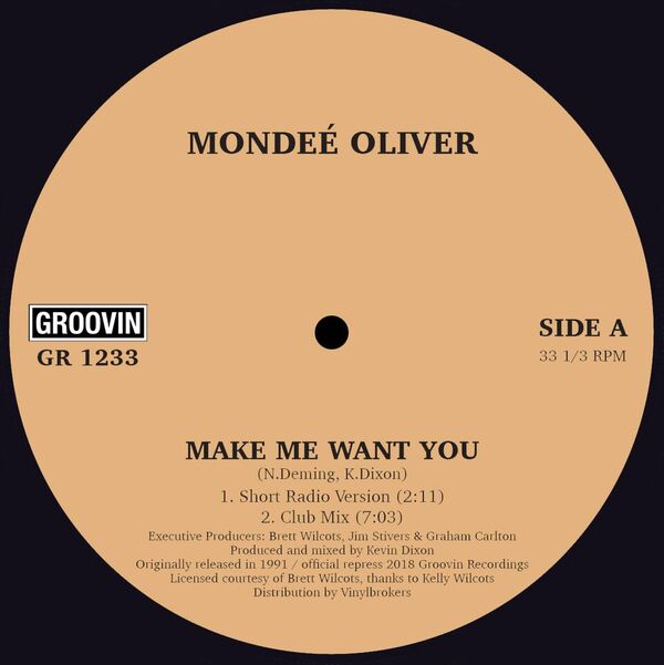 Mondee Oliver/MAKE ME WANT YOU 12"