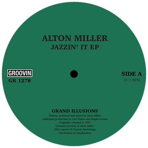 Alton Miller/JAZZIN' IT EP 12"