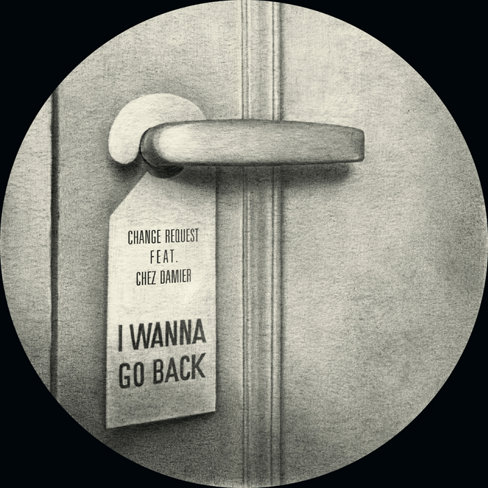 Change Request/I WANNA GO BACK REMIX 12"