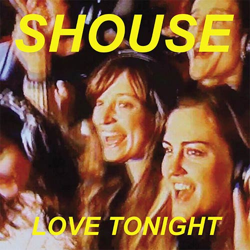 Shouse/LOVE TONIGHT 12"