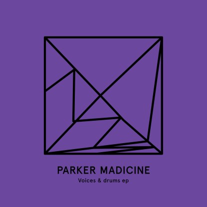 Parker Madicine/VOICES & DRUMS 180G 12"