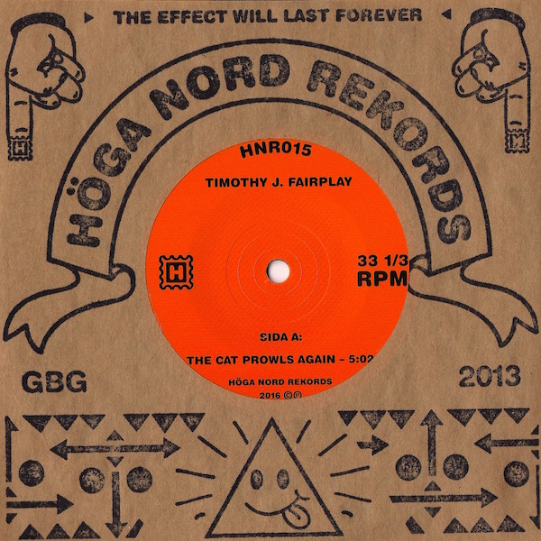 Timothy J. Fairplay/CAT PROWLS AGAIN 7"