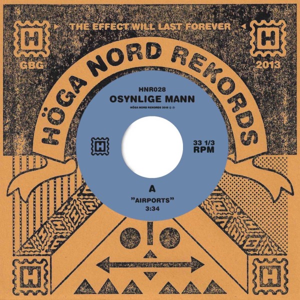 Osynlige Mann/AIRPORTS 7"