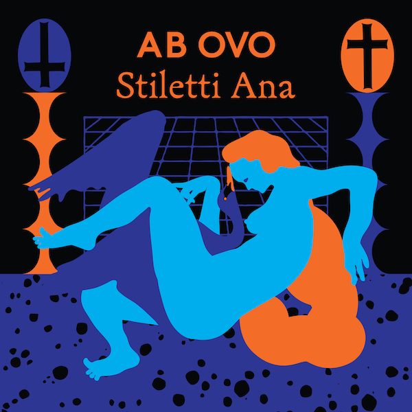 Stiletti Ana/AB OVO LP