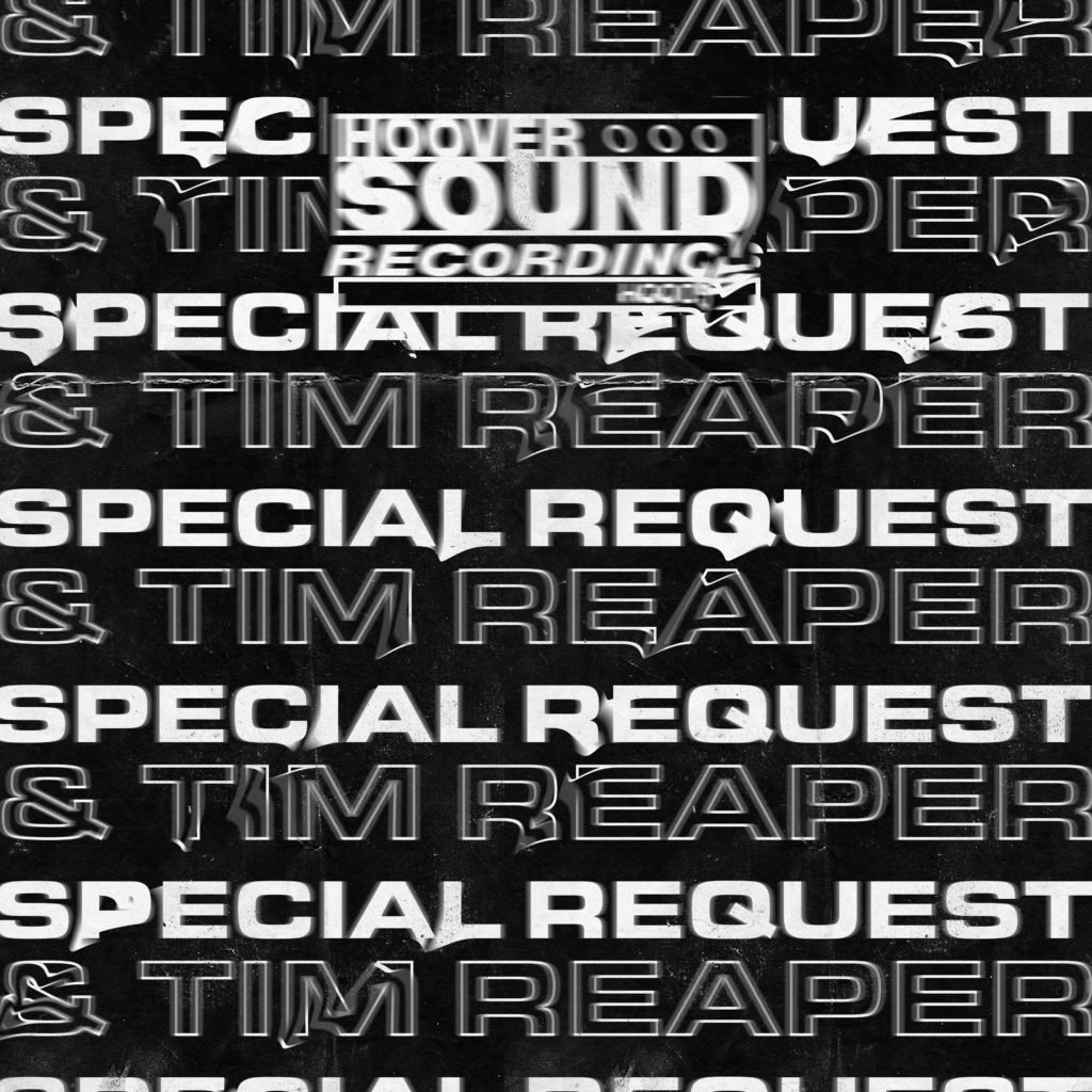 Special Request & Tim Reaper/HOO05 12"