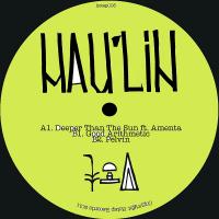 Mau'lin/DEEPER THAN THE SUN  12"