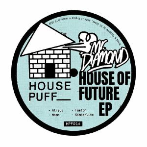 Mr. Diamond/HOUSE OF FUTURE EP 12"