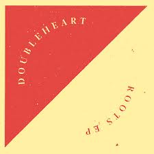 Doubleheart/ROOTS EP 12"
