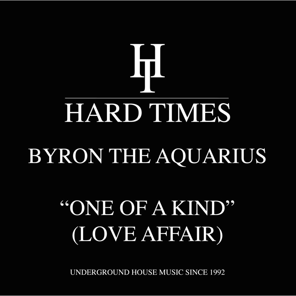 Byron The Aquarius/ONE OF A KIND (LOVE AFFAIR) 12"