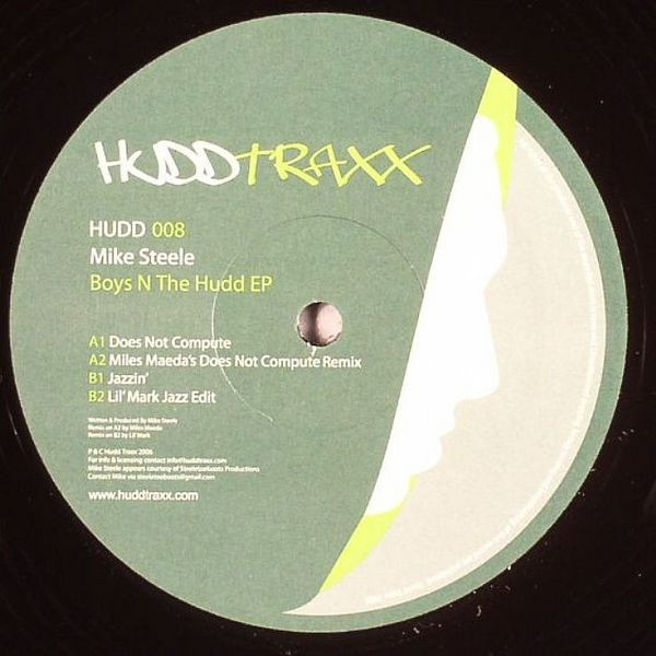 Mike Steele/BOYZ N THE HUDD EP 12"
