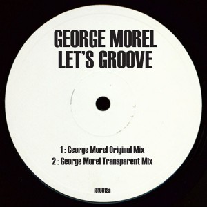 George Morel/LET'S GROOVE 12"